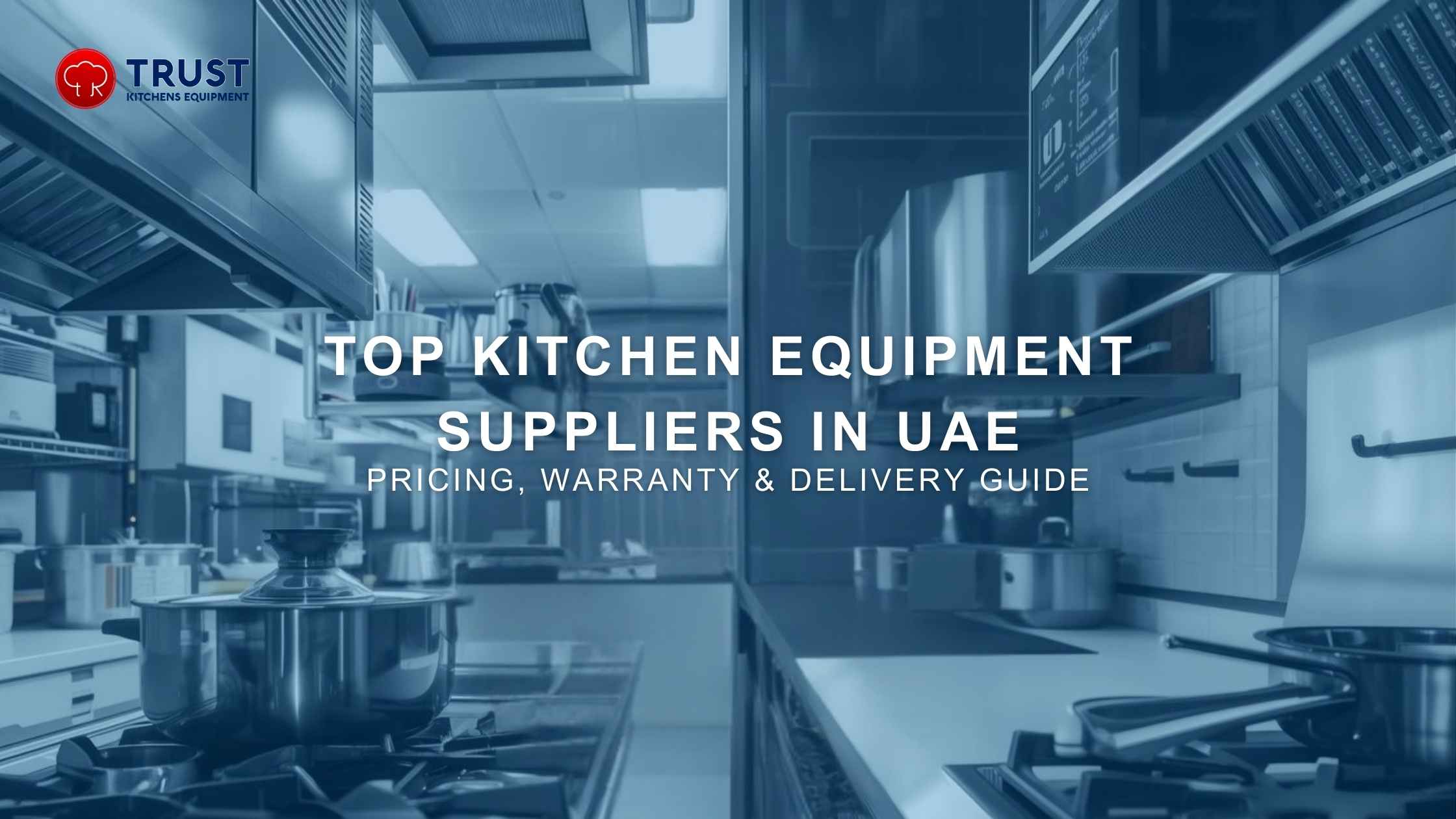 Top kitchen Equipment